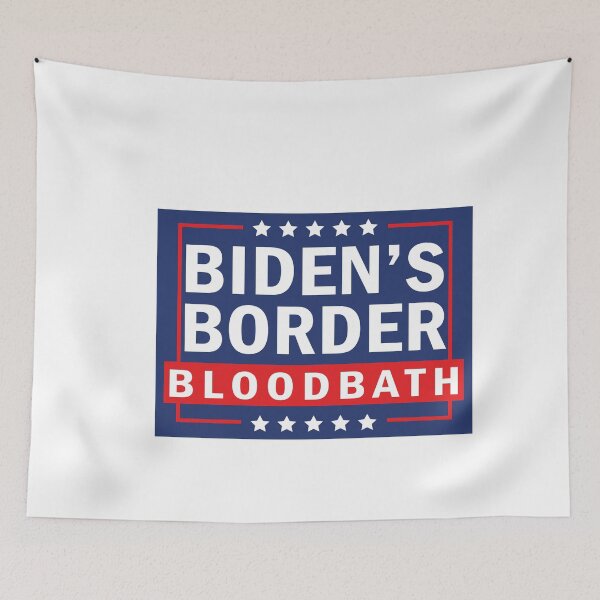 Item preview, Biden's Border Bloodbath designed and sold by anaotradnova.