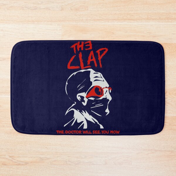 Item preview, The Clap - The Doctor Will See You Now designed and sold by johnnyclap.