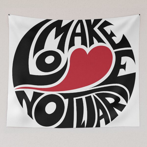 Item preview, Make Love Not War designed and sold by DarkSunglasses.