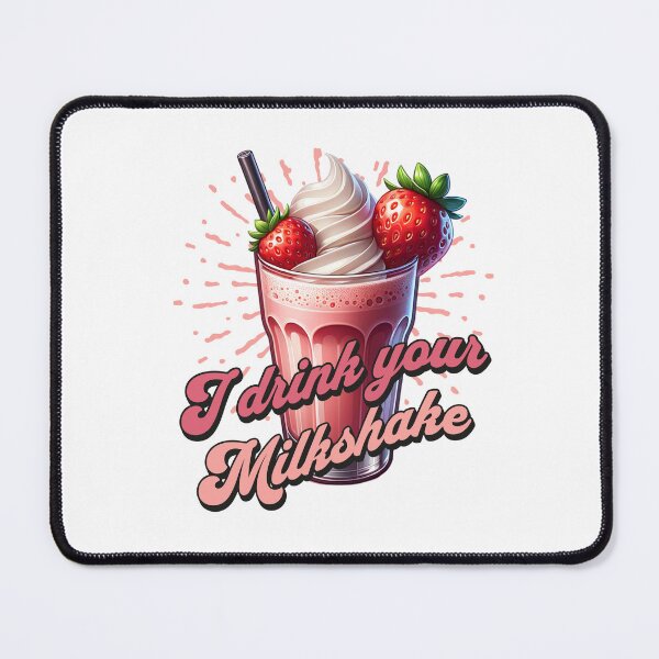 Item preview, I Drink Your Milkshake designed and sold by JansenGS.