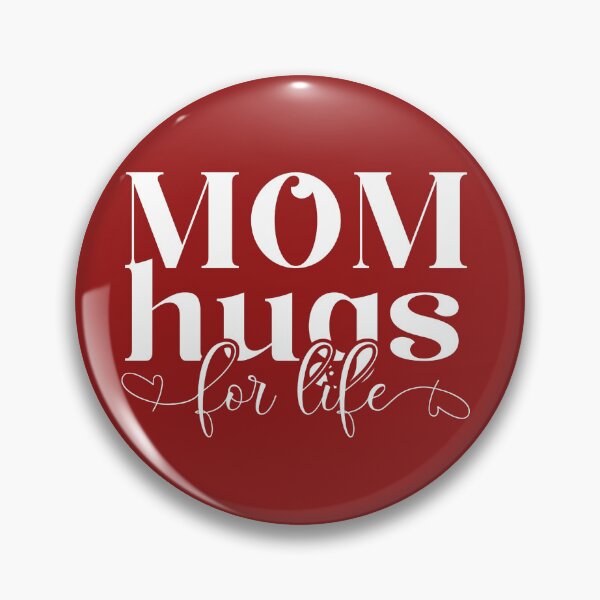 Item preview, Mom hugs for life designed and sold by ParenthoodPuns.