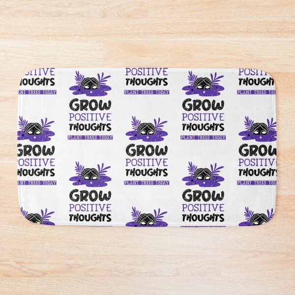Item preview, Copy of Grow Positive Thoughts designed and sold by wesdesignshop.