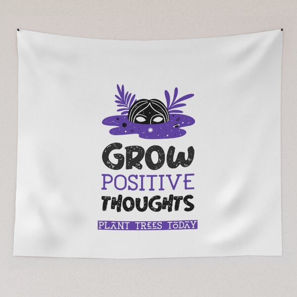 Item preview, Copy of Grow Positive Thoughts designed and sold by wesdesignshop.