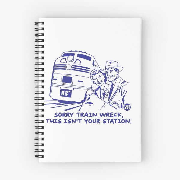 Item preview, NOT YOUR STATION TRAINWRECK designed and sold by TODD GOLDMAN.