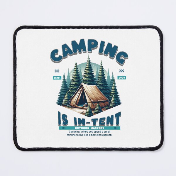 Item preview, Camping Is In Tent designed and sold by JansenGS.