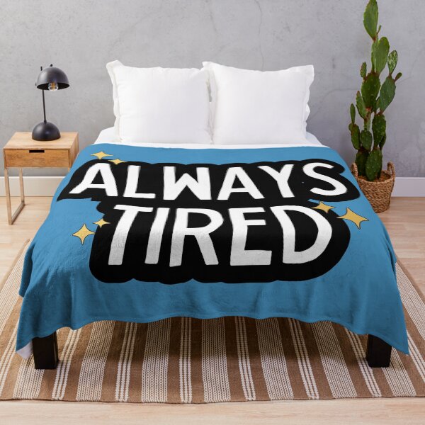 Item preview, Always tired designed and sold by spaghettis.