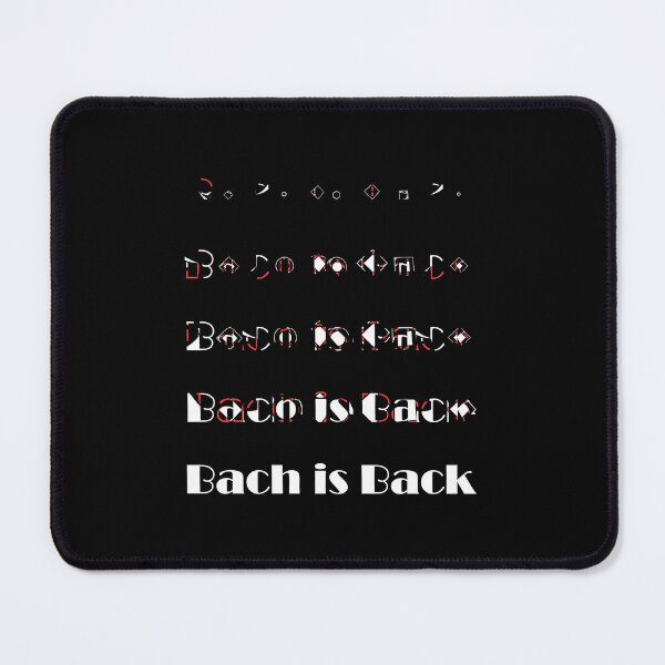 Item preview, Bach is back designed and sold by Blindsp0t.