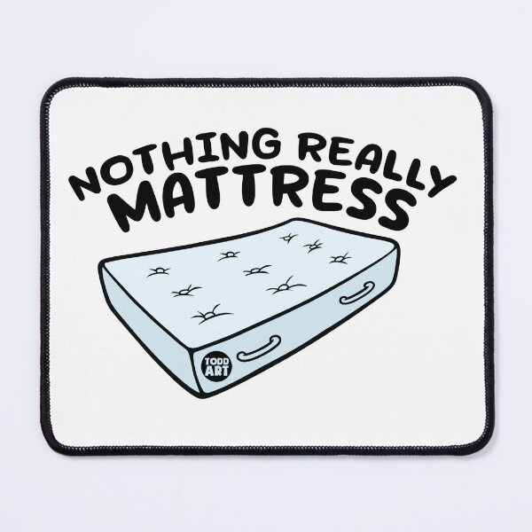 Item preview, NOTHING REALLY MATTRESS designed and sold by TODD GOLDMAN.