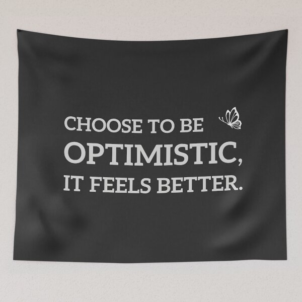 Item preview, Choose to be optimistic, it feels better. designed and sold by yeekazar.