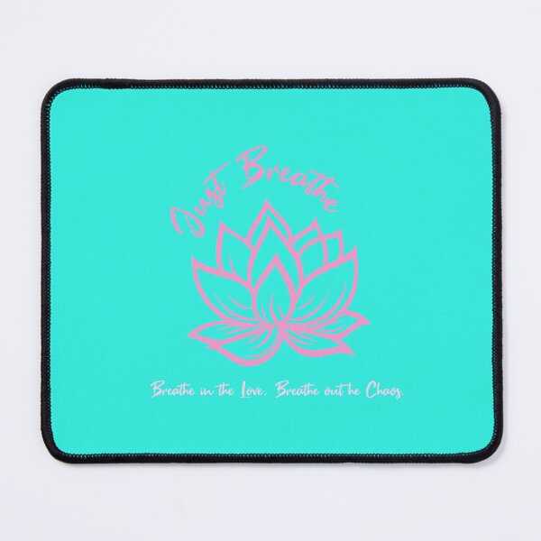 Item preview, Just Breathe Lotus, Breathe in the Love Breathe out the Chaos (pink) designed and sold by Pfienix.