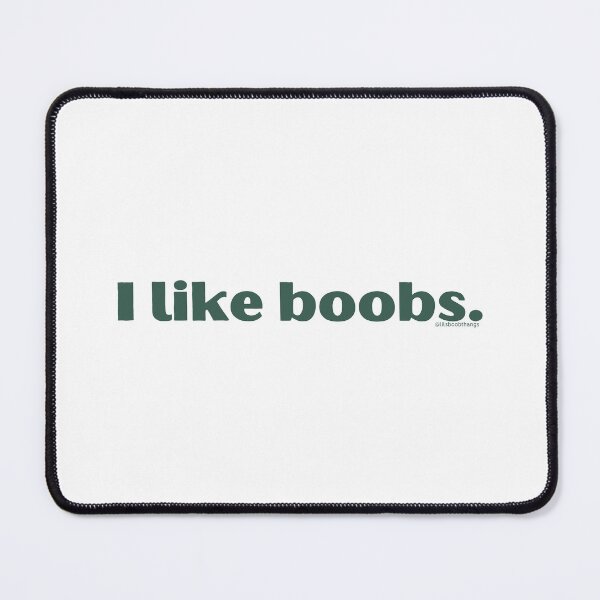 Item preview, I like boobs., v4a, green | @lilsboobthangs designed and sold by lilsboobthangs.