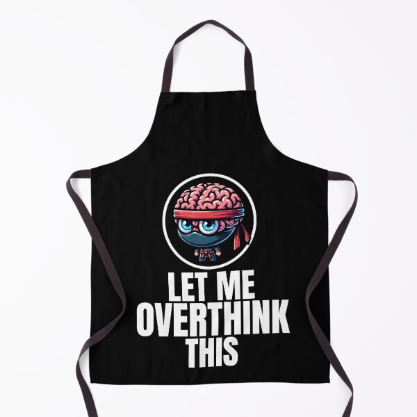 Item preview, Let Me Overthink This designed and sold by RockBeeDesigns.