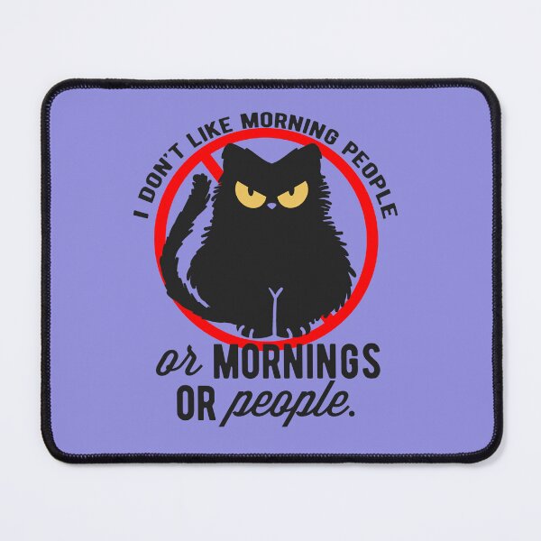 Item preview, I Don't Like Morning People designed and sold by Pixel-Lair.
