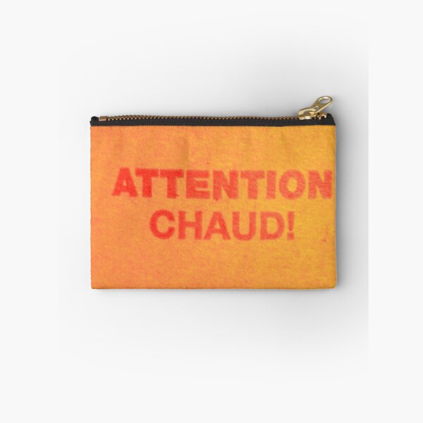 Item preview, "Attention Chaud" Text Design Orange Tones - Acadian designed and sold by jolabrese.