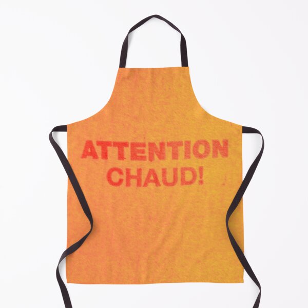 Item preview, "Attention Chaud" Text Design Orange Tones - Acadian designed and sold by jolabrese.