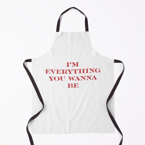 Item preview, I'm everything you wanna be. designed and sold by Sapeace.
