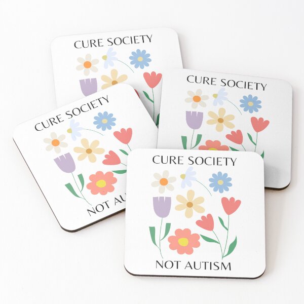 Item preview, "Cure society, not autism" flower design | actually autistic, audhd, neurodivergent designed and sold by NeurodiverseTea.