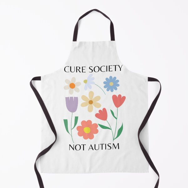 Item preview, "Cure society, not autism" flower design | actually autistic, audhd, neurodivergent designed and sold by NeurodiverseTea.