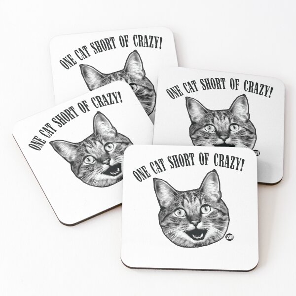 Item preview, ONE CAT SHORT OF CRAZY designed and sold by TODD GOLDMAN.