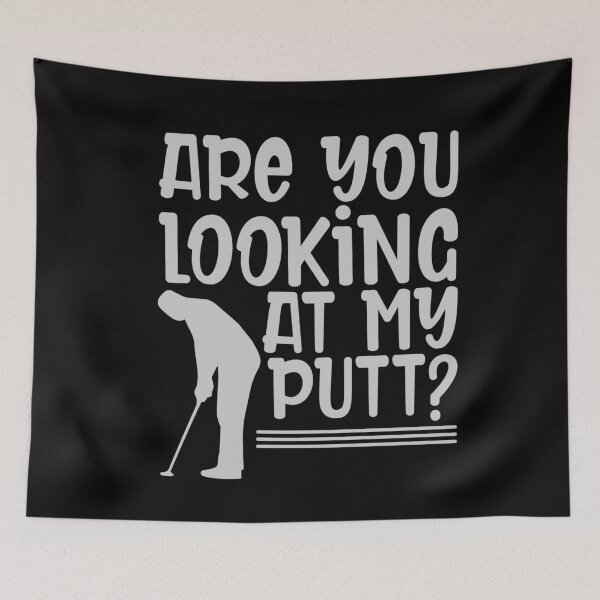 Item preview, Are You Looking At My Putt? designed and sold by Hairball-Pets.