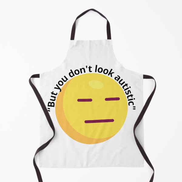 Item preview, "But you don't look autistic" | funny autism quote designed and sold by NeurodiverseTea.