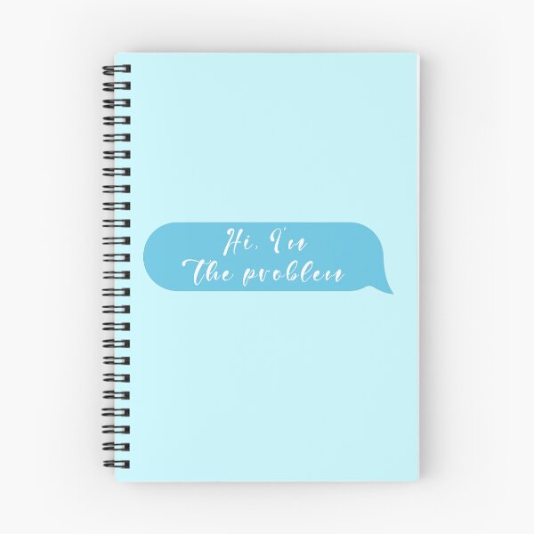 Item preview, I'm The Problem designed and sold by xWiseGirl.