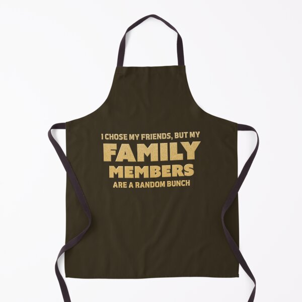 Item preview, My Family Members Are A Random Bunch designed and sold by Fanarchist.