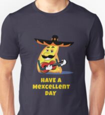 Happy Cinco de Mayo - Mexcellent Day Unisex T-Shirt