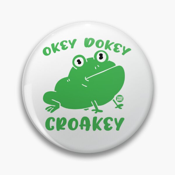 Item preview, okey dokey croakey designed and sold by TODD GOLDMAN.