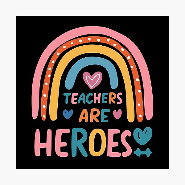 Item preview, Teachers Are Heroes designed and sold by PeelZinc.