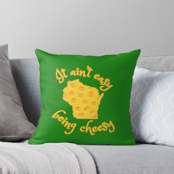 Item preview, It Ain't Easy Being Cheesy Wisconsin designed and sold by rosaliemillen.