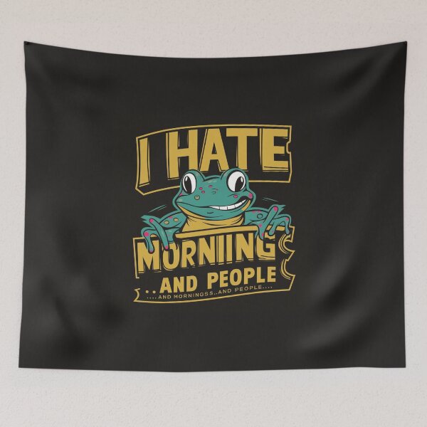 Item preview, I hate morning and people designed and sold by nimmitrends.