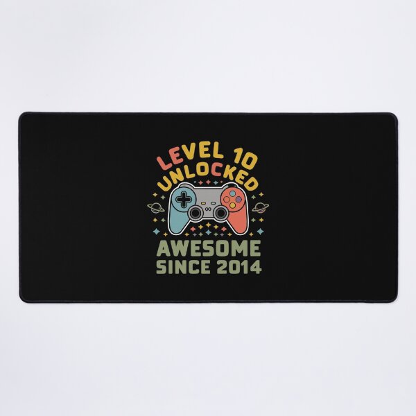 Item preview, level 10 unlocked awesome since 2014 designed and sold by first-shirt ⭐ ⭐ ⭐ ⭐ ⭐.