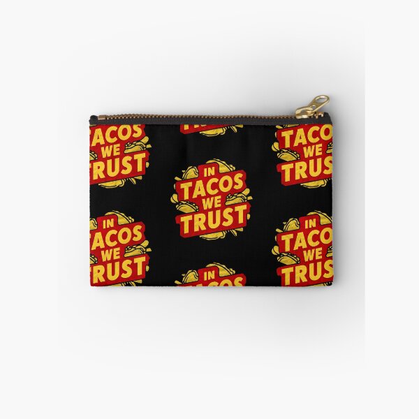 Item preview, In Tacos We Trust designed and sold by PeelZinc.