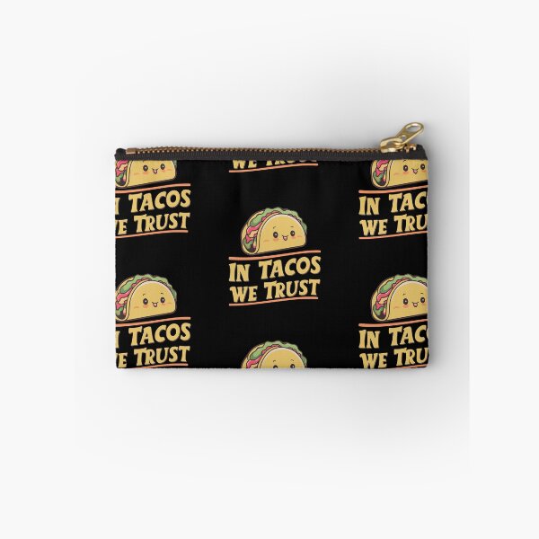 Item preview, In Tacos We Trust designed and sold by PeelZinc.