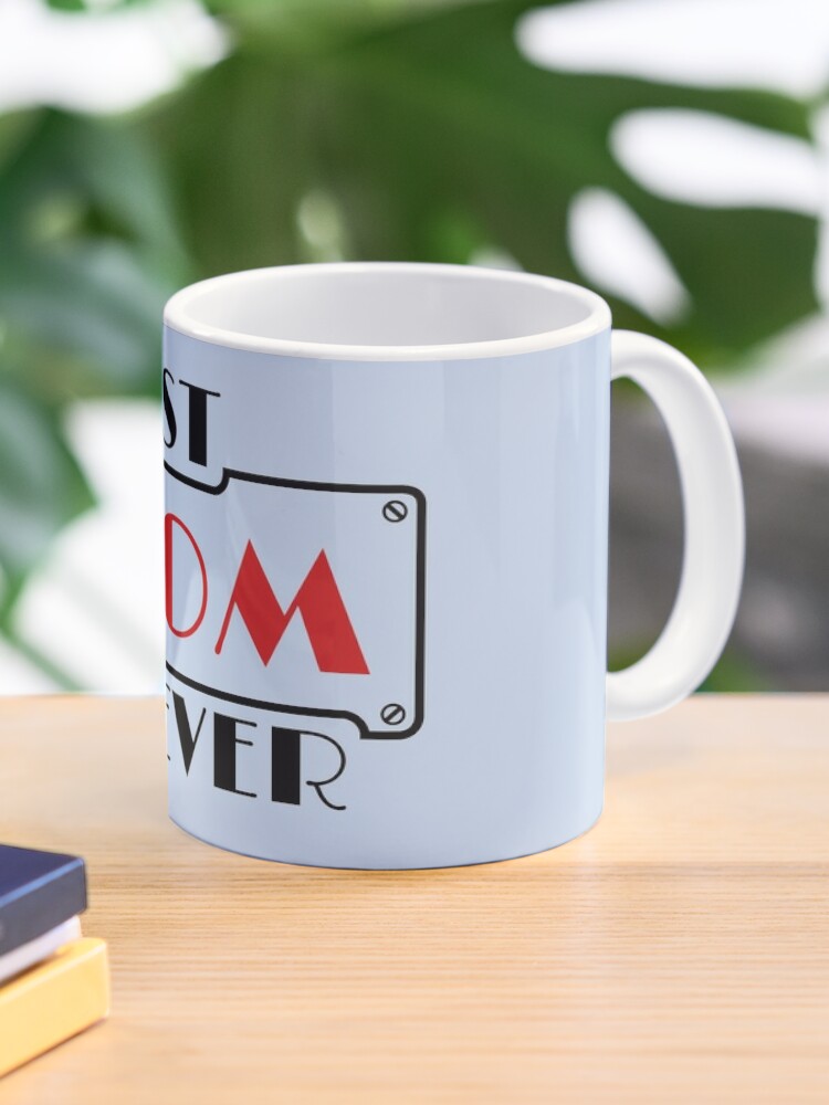 Best Mom Ever Coffee Mug Cup, for Birthday, Mother's Day, Christmas Gift  ideas
