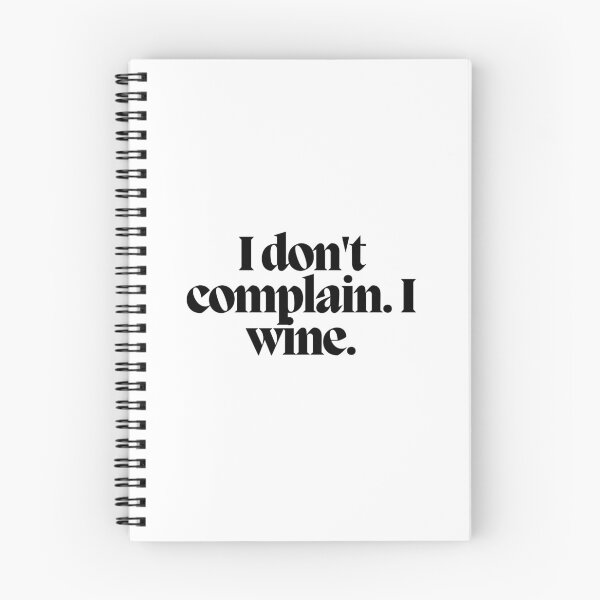 Item preview, I don't complain. I wine.  designed and sold by CharmStudio.