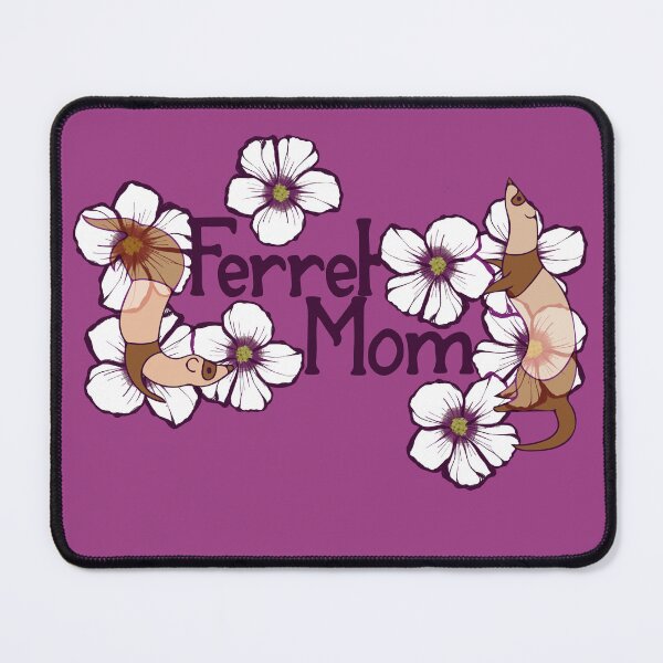 Item preview, Ferret Mom designed and sold by FrictionMaxxing.