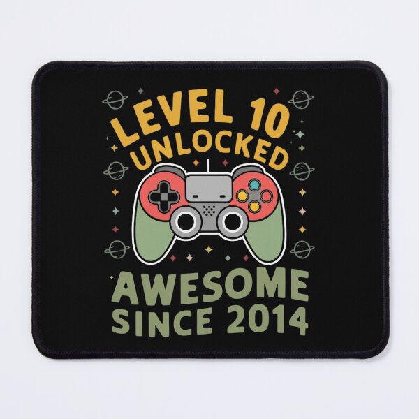 Item preview, level 10 unlocked awesome since 2014 designed and sold by first-shirt ⭐ ⭐ ⭐ ⭐ ⭐.