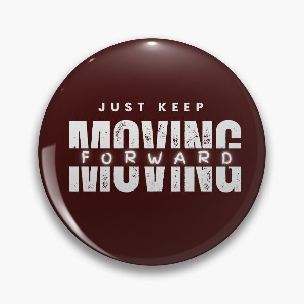 Item preview, Keep Moving Forward. Positive Affirmations, Motivation. designed and sold by GEM STYLE.
