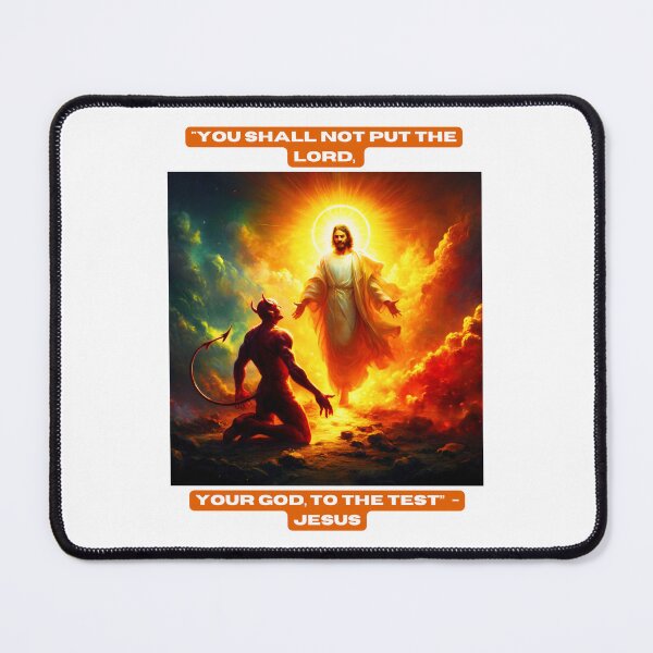 Item preview, "You shall not put the Lord your God to the test" - Jesus designed and sold by STO1KA.