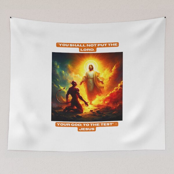 Item preview, "You shall not put the Lord your God to the test" - Jesus designed and sold by STO1KA.