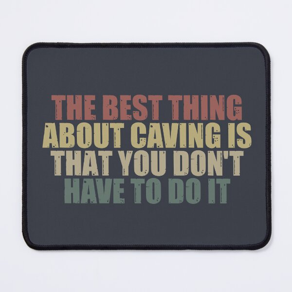 Item preview, Cave Explorer’s Choice designed and sold by SweetLog.