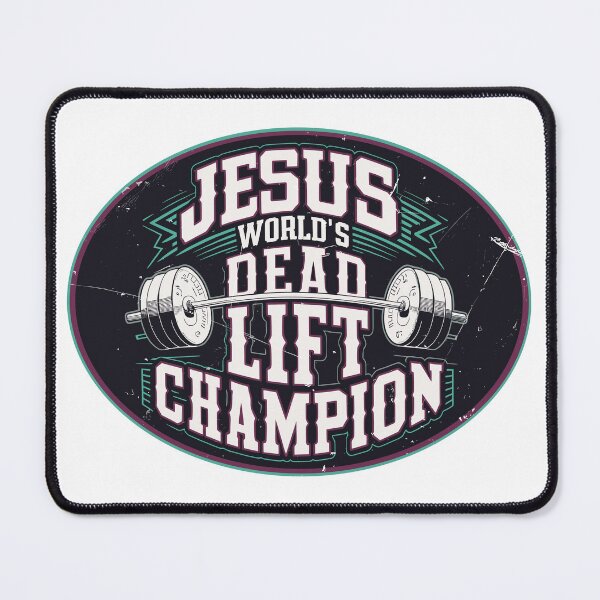 Item preview, Jesus World's Deadlift Champion Oval Workout Design designed and sold by TrueElevation.