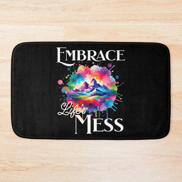 Item preview, Embrace Life's Mess - Watercolor motivational designed and sold by JoksterHaven.