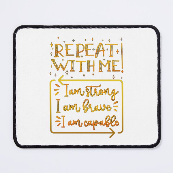 Item preview, Repeat with me, I am brave, I am capable | Empowerment Affirmation designed and sold by ShabayekShop.