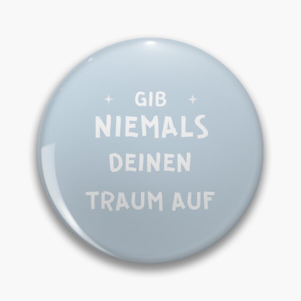 Item preview, Gib niemals deinen Traum auf | Pastel Blue Background designed and sold by RM-Journey.