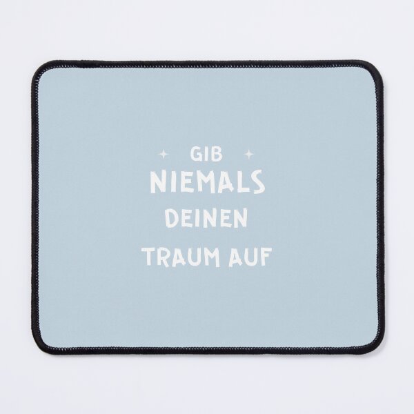 Item preview, Gib niemals deinen Traum auf | Pastel Blue Background designed and sold by RM-Journey.