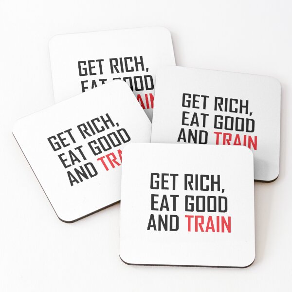 Item preview, Get Rich, Eat Good and Train designed and sold by Positive Mindzet!.