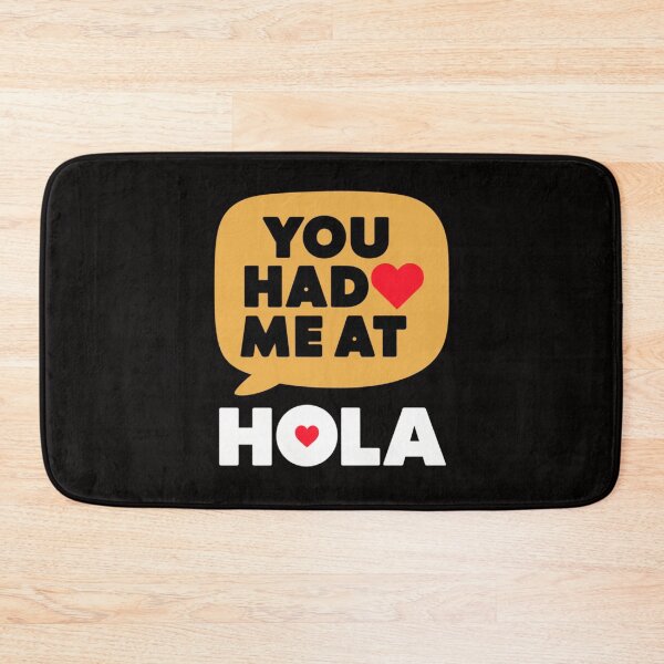 Item preview, You Had Me at Hola designed and sold by HOMEDESIGNPRINT.